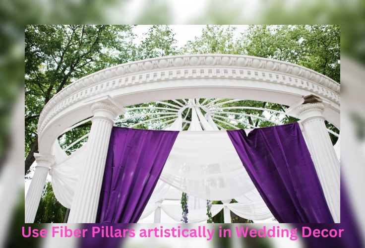 Fiber Pillars in wedding decors