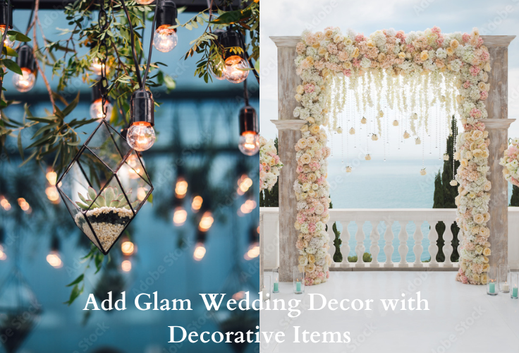 Add glam wedding decor with decorative items