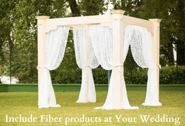 Here’s how you can include fibre products at your events/wedding!